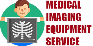 Medical Imaging Equipment Service Medical Imaging Equipment Service